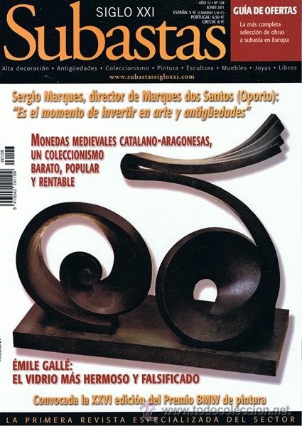 Coleccionismo de Revistas y Peri&oacute;dicos: REVISTA SUBASTAS SIGLO XXI N&ordm; 128 JUNIO 2011