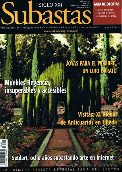 Coleccionismo de Revistas y Peri&oacute;dicos: REVISTA SUBASTAS SIGLO XXI N&ordm; 127 MAYO 2011