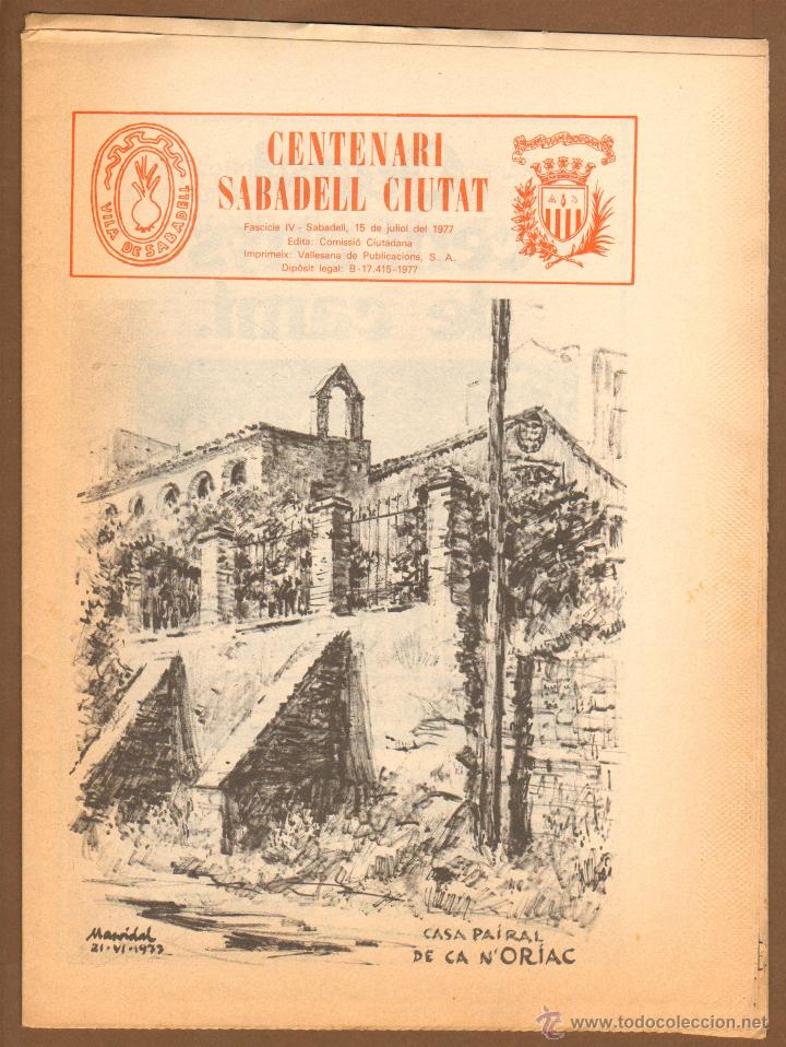 Coleccionismo de revistas y peri&oacute;dicos: CENTENARI SABADELL CIUTAT - FASCICULO IV Sabadell, Juliol de 1977