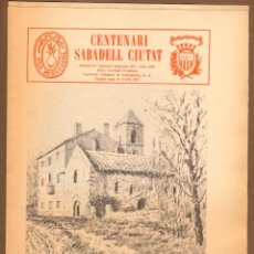 Coleccionismo de Revistas y Periódicos: CENTENARI SABADELL CIUTAT - FASCICULO VII SABADELL, DESEMBRE DE 1977