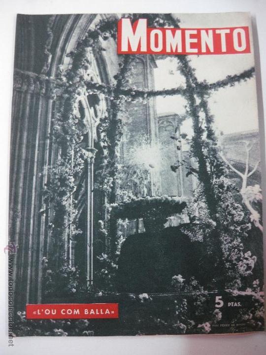 Collezionismo di Riviste e Giornali: REVISTA MOMENTO. A&Ntilde;O II. N&ordm; 65. L'OU COM BALLA, FESTIVIDAD DEL CORPUS CHRISTI.... 12 JUNIO 1952.