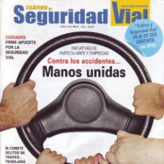 Coleccionismo de Revistas y Periódicos: REVISTA 'TRÁFICO Y SEGURIDAD VIAL', Nº 199. ENERO 2009. NUEVA.. Lote 53959578