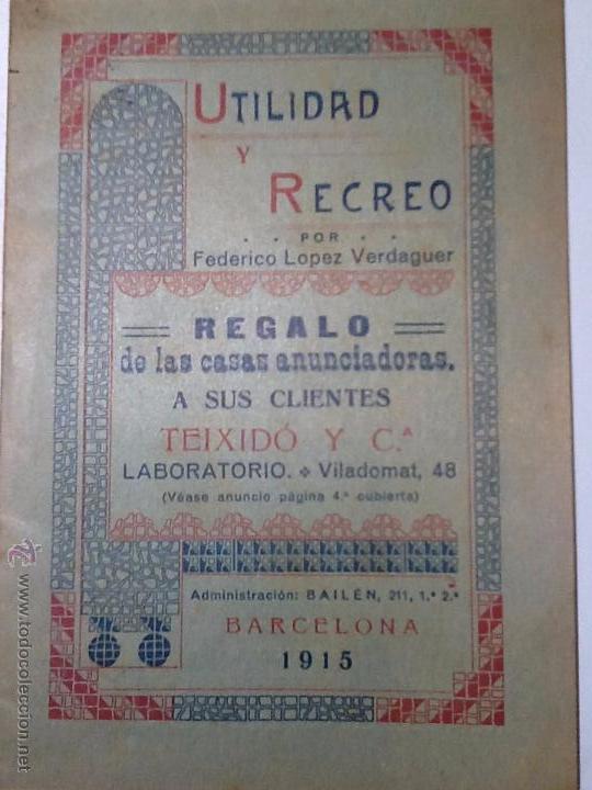 Coleccionismo de Revistas y Peri&oacute;dicos: UTILIDAD Y RECREO. 1915. FEDERICO LOPEZ
