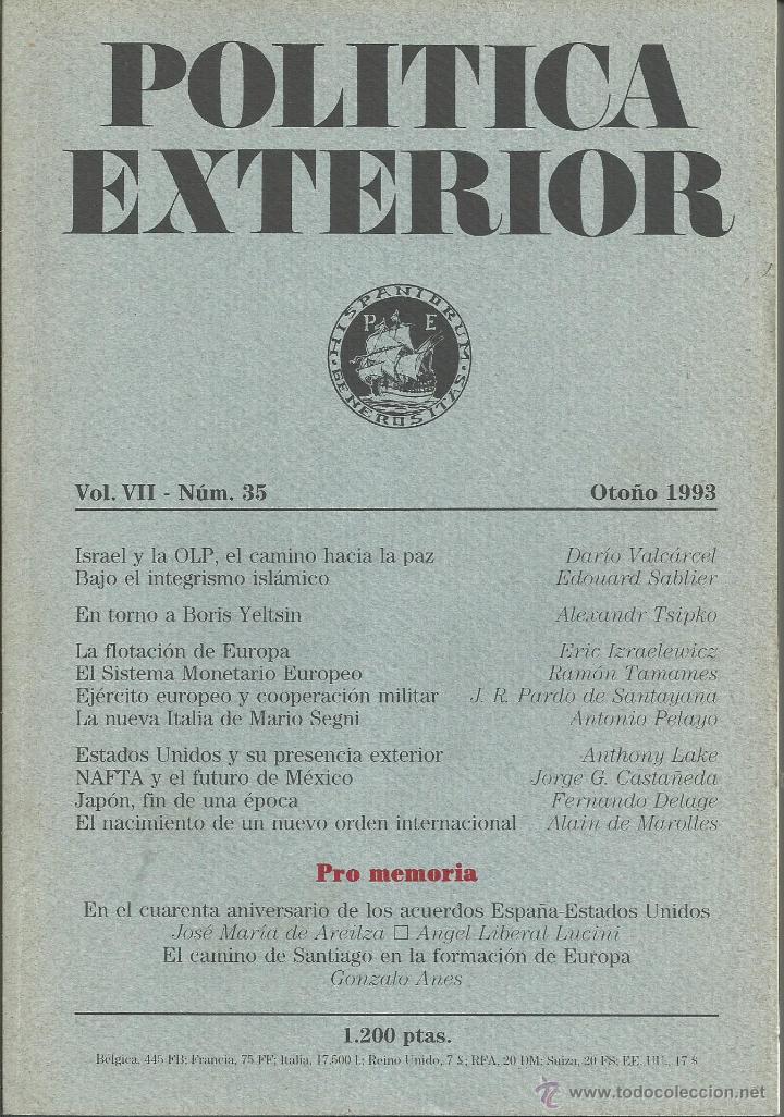 Sammeln von Zeitschriften und Zeitungen: Pol&iacute;tica exterior, Revista trimestral. Volumen VII. N&uacute;mero 35. Madrid oto&ntilde;o 1993