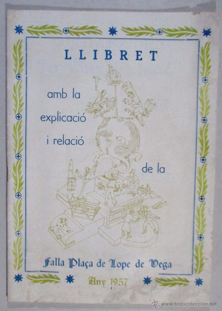 Coleccionismo de Revistas y Peri&oacute;dicos: REVISTA FALLERA - FALLAS VALENCIA - LLIBRET DE LA PLA&Ccedil;A  LOPE DE VEGA - 1957 - F140