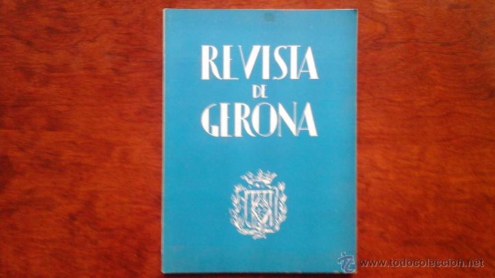 Collection Magazines and Newspapers: REVISTA DE GERONA N&deg; 19. A&Ntilde;O 1962