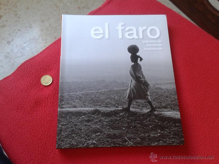 Colecionismo de Revistas e Jornais: LIBRO / REVISTA EL FARO PABELL&Oacute;N DE INICIATIVAS CIUDADANAS PDA EDITORIAL 202 PAGINAS VER FOTO/S Y DE