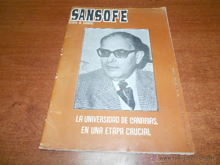 Colecionismo de Revistas e Jornais: SANSOF&Eacute; ABRIL 1972 REVISTA DE CANARIAS. LA UNIVERSIDAD DE CANARIAS.