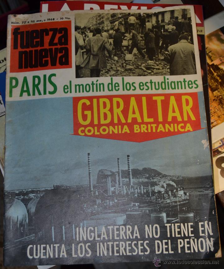 Collezionismo di Riviste e Giornali: REVISTA FUERZA NUEVA MAYO 1968. PARIS MOTIN ESTUDIANTES. GIBRALTAR BRITANICA . ORENSE MEJICO