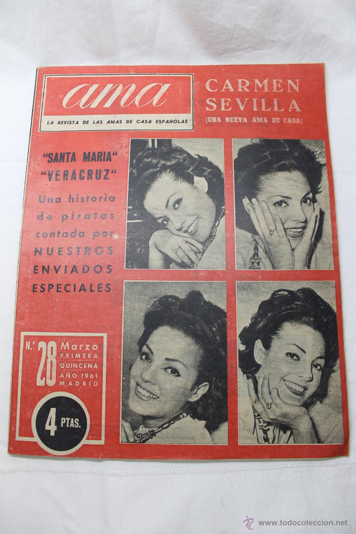 Coleccionismo de Revistas y Peri&oacute;dicos: REVISTA AMA N&ordm; 32, 1961, CARMEN SEVILLA
