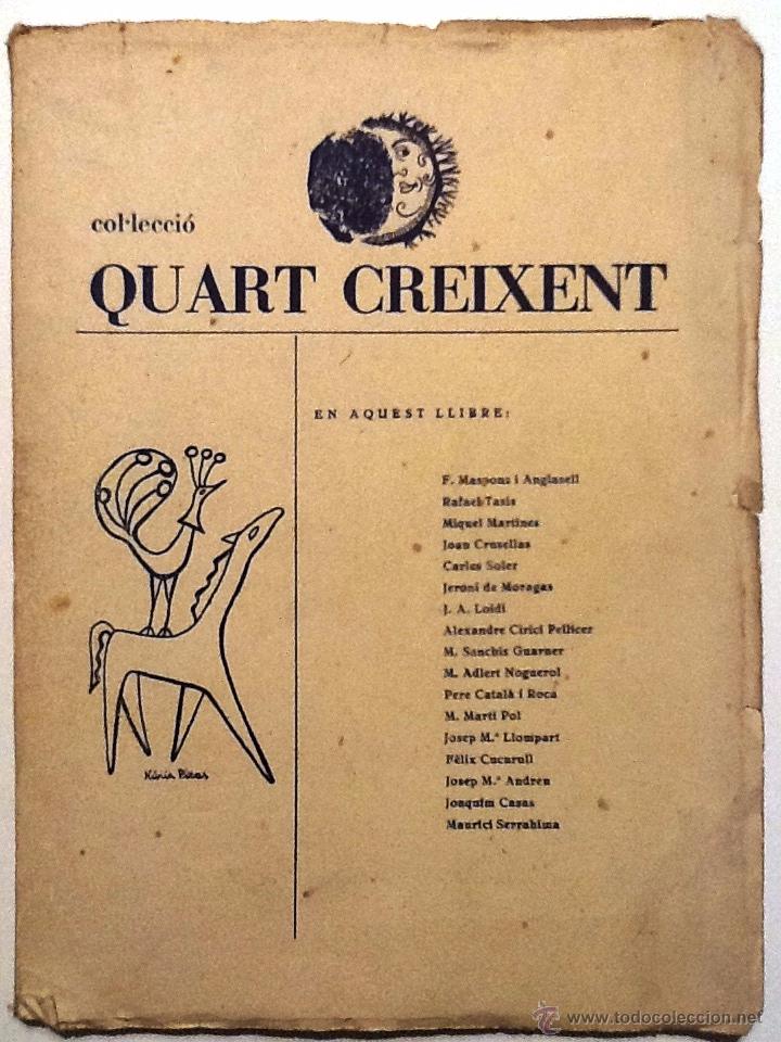 Collectionnisme de Revues et Journaux: QUART CREIXENT. N&ordm; 3 ANY 1957. MARTI POL, LLOMPART, SERRAHIMA