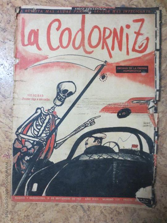 Coleccionismo de Revistas y Peri&oacute;dicos: 1139   la codorniz  madrid barcelona
