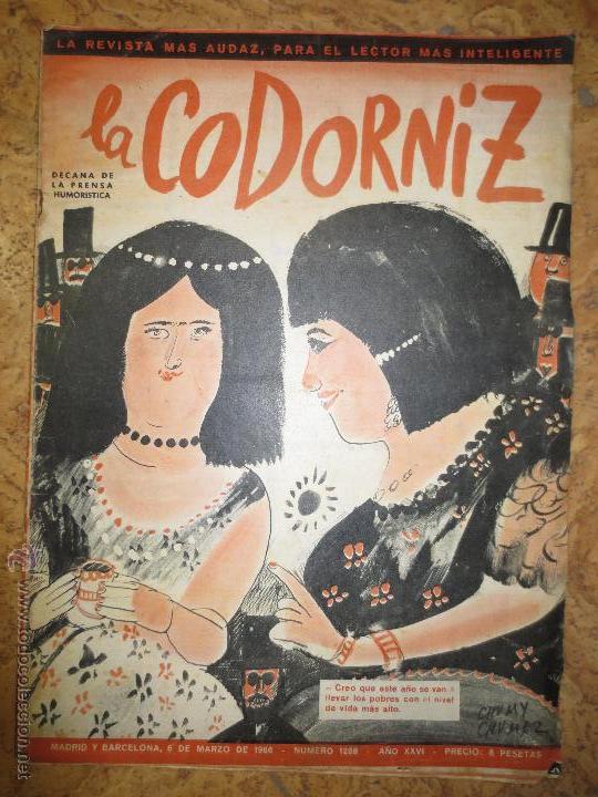Coleccionismo de Revistas y Peri&oacute;dicos: 1268   la codorniz  madrid  barcelona