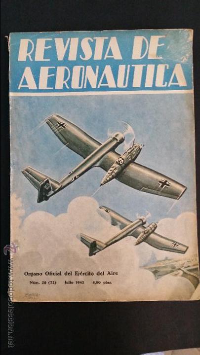 Coleccionismo de revistas y peri&oacute;dicos: 1942 - VV.AA. - REVISTA DE AERON&Aacute;UTICA. &Oacute;RGANO OFICIAL DEL EJ&Eacute;RCITO DEL AIRE N&ordm; 20 -