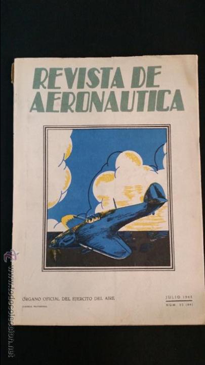 Coleccionismo de revistas y peri&oacute;dicos: 1943 - VV.AA. - REVISTA DE AERON&Aacute;UTICA. &Oacute;RGANO OFICIAL DEL EJ&Eacute;RCITO DEL AIRE N&ordm; 32 -