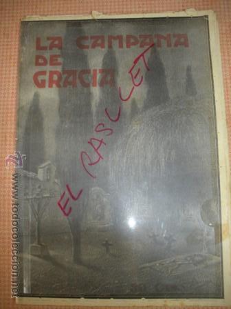 Collection Magazines and Newspapers: - LA CAMPANA DE GRACIA - ANY LVI -  BATALLADA  2941  - BARCELONA  31 DOCTUBRE DE 1925  -