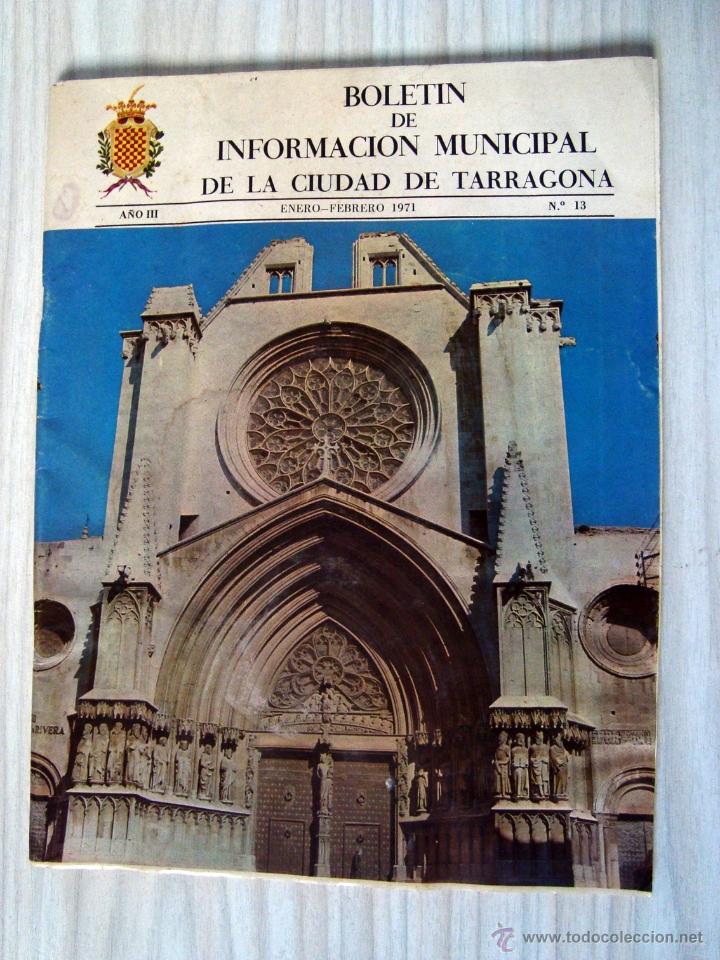 Coleccionismo de Revistas y Peri&oacute;dicos: Revista, boletin informacion municipal ayuntamiento tarragona 1971, con colec. heroes 1811