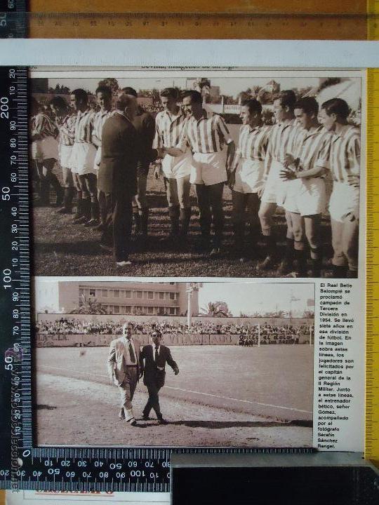 Collection Magazines and Newspapers: SEVILLA FUTBOL . EL BETIS BALOMPIE EN 1954