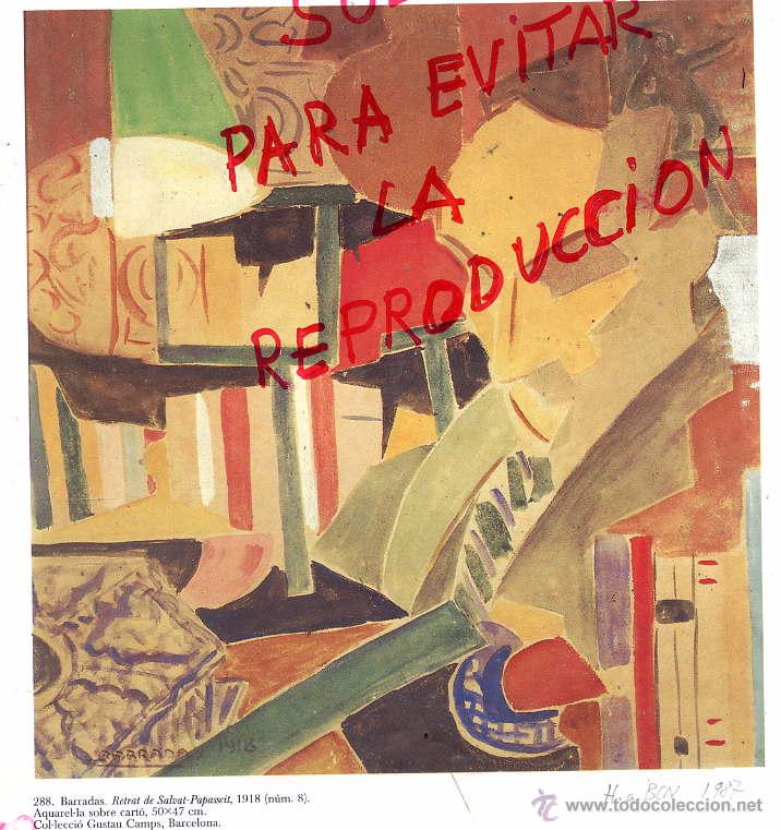 Coleccionismo de revistas y peri&oacute;dicos: BARRADAS 1918 RETRATO SALVAT PAPASSEIT HOJA LIBRO DE 1987