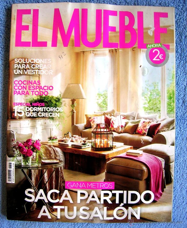 Coleccionismo de revistas y peri&oacute;dicos: REVISTA EL MUEBLE - N&Uacute;M. 628 - VESTIDOR, COCINA CON ESPACIO, DORMITORIO NI&Ntilde;OS, GANA METROS AL SALON.
