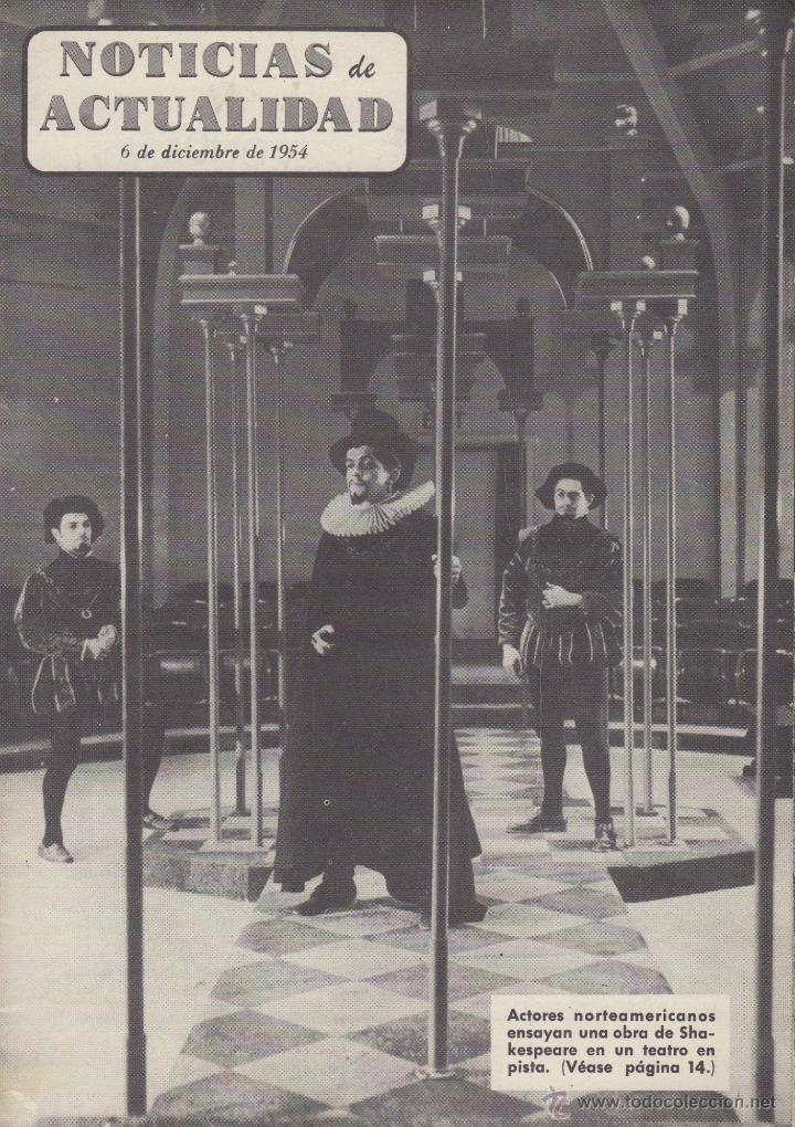 Coleccionismo de revistas y peri&oacute;dicos: revista noticias de actualidad 6 de diciembre de 1954 - actores norteamericanos shakespeare