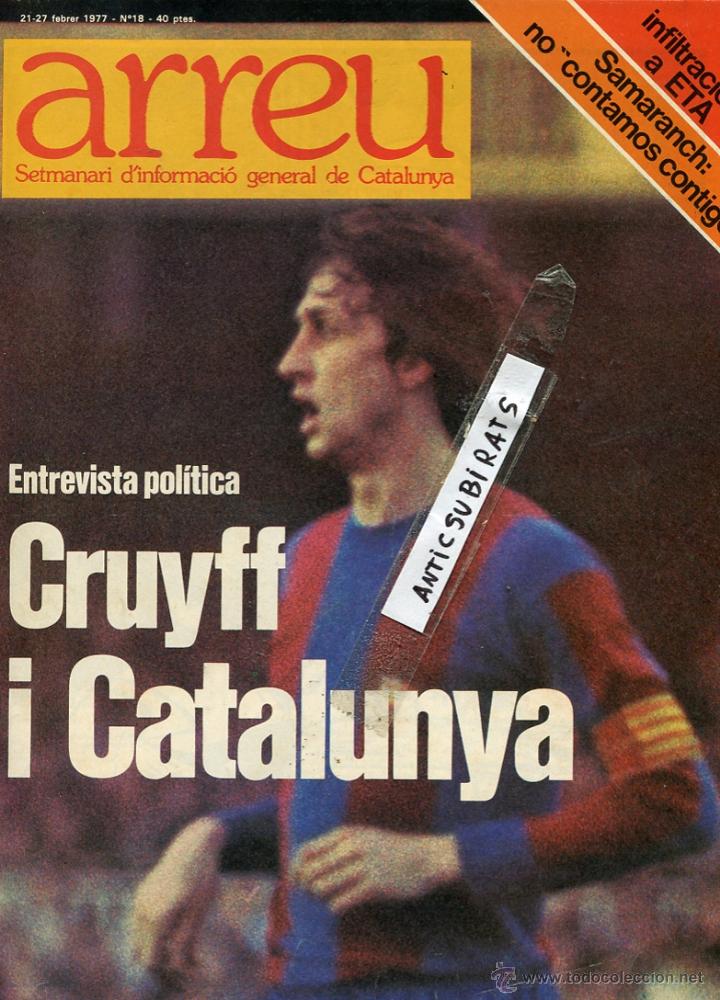 Sammeln von Zeitschriften und Zeitungen: REVISTA 1977 CRUYFF EL BAR&Ccedil;A MES QUE UN CLUB MANIFESTACION EN VALLE DE MEIRAMA AS ENCROBES LIGNITOS