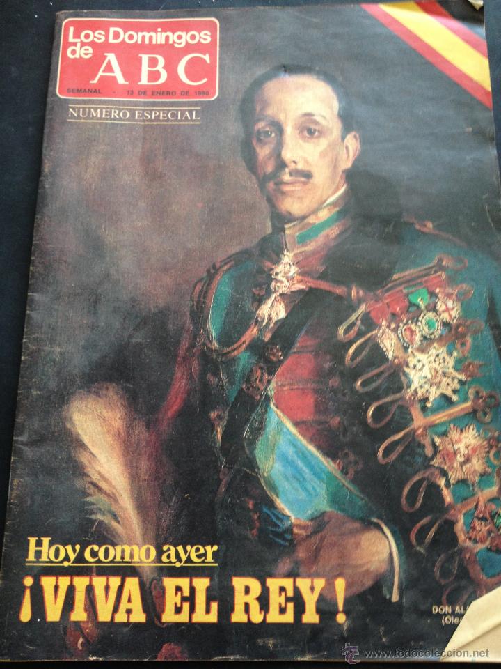 Coleccionismo de Revistas y Peri&oacute;dicos: LOS DOMINGOS DE ABC. NUMERO ESPECIAL. 13 DE ENERO 1980. ALFONSO XIII