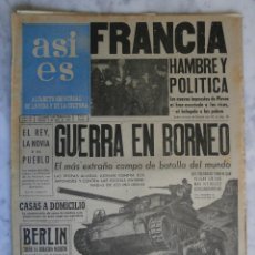 Coleccionismo de Revistas y Periódicos: PERIODICO - ASI ES - FRANCIA HAMBRE Y POLITICA - 4 DE JULIO 1945 Nº 118