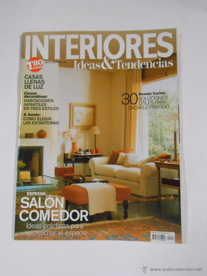 Collectionnisme de Revues et Journaux: REVISTA INTERIORES. N&ordm; 33. A&Ntilde;O 3. SALON COMEDOR. DOSSIER COCINA. TDKR12
