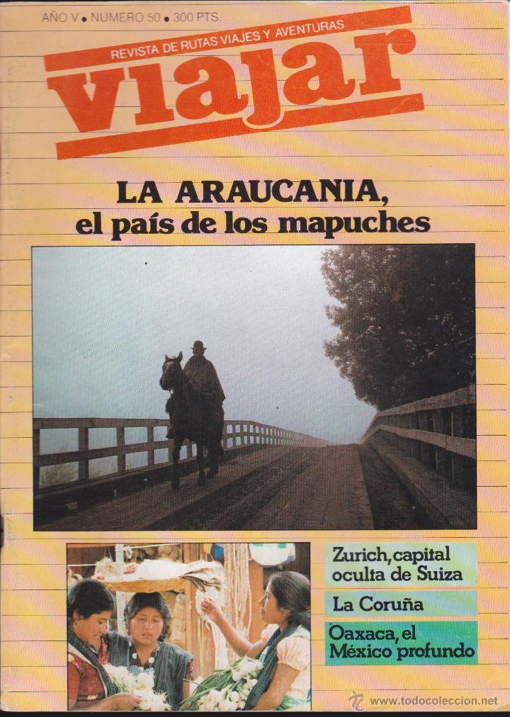 Coleccionismo de Revistas y Peri&oacute;dicos: LA ARAUCANIA,EL PAIS DE LOS MAPUCHES,,,VIAJAR.