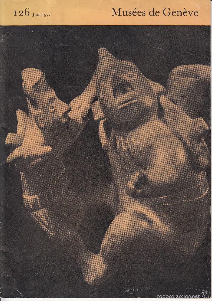 Coleccionismo de revistas y peri&oacute;dicos: EN FRANC&Eacute;S. MUS&Eacute;ES DE GEN&Egrave;VE. REVISTA DE LOS MUSEOS Y COLECCIONES DE GINEBRA.