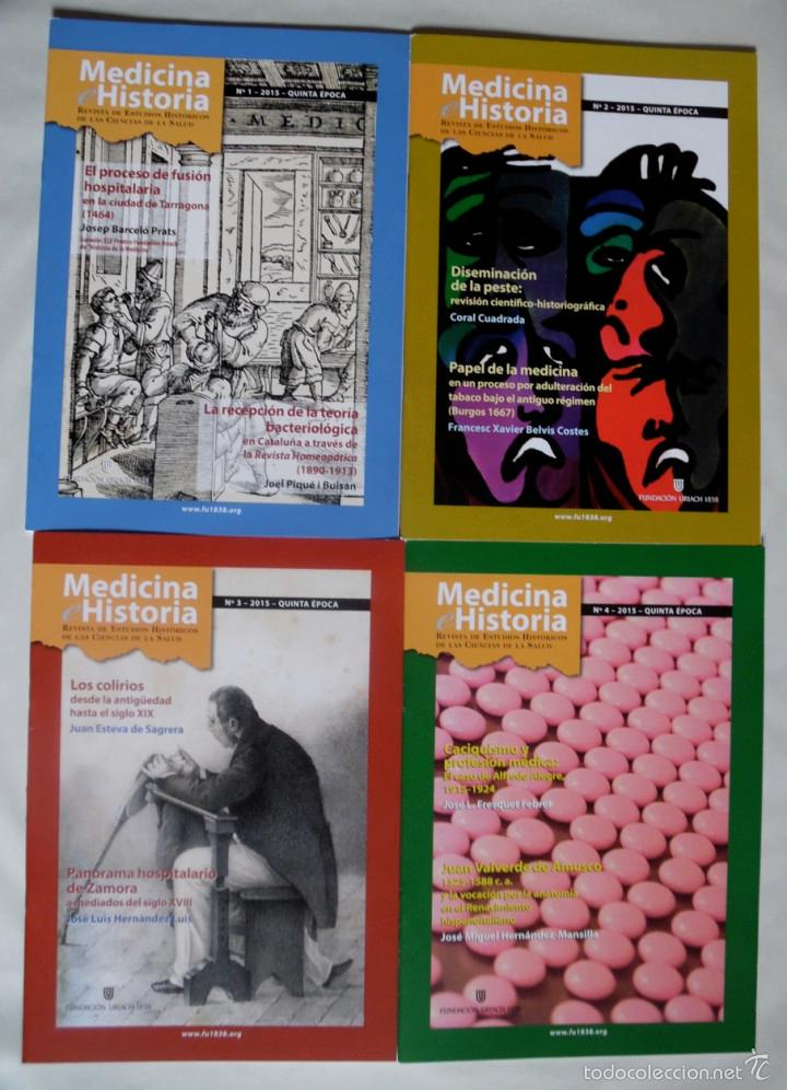 Coleccionismo de revistas y peri&oacute;dicos: Medicina e Historia. 2015 completo. Los 4 n&uacute;meros. Tarragona, bacteriolog&iacute;a, peste, tabaco, colirios