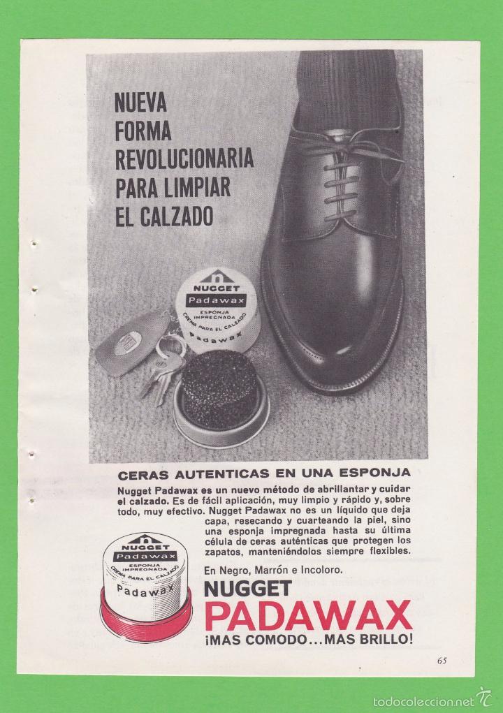 Coleccionismo de revistas y peri&oacute;dicos: PUBLICIDAD 1965. ANUNCIO NUGGET PADAWAX. CERAS PARA LIMPIAR EL CALZADO