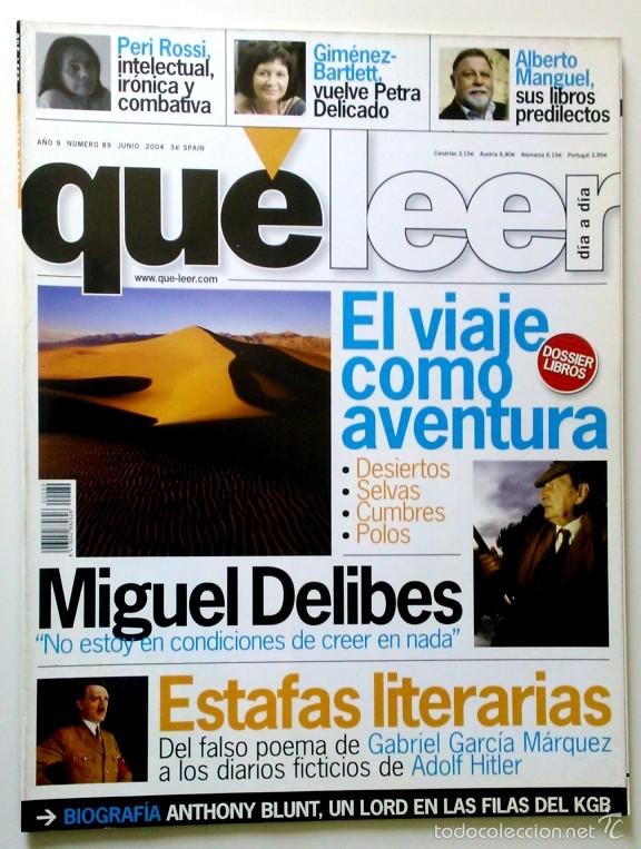 Coleccionismo de Revistas y Peri&oacute;dicos: Qu&eacute; Leer 89 Miguel Delibes alberto Manguel Petra Delicado Peri Rossi