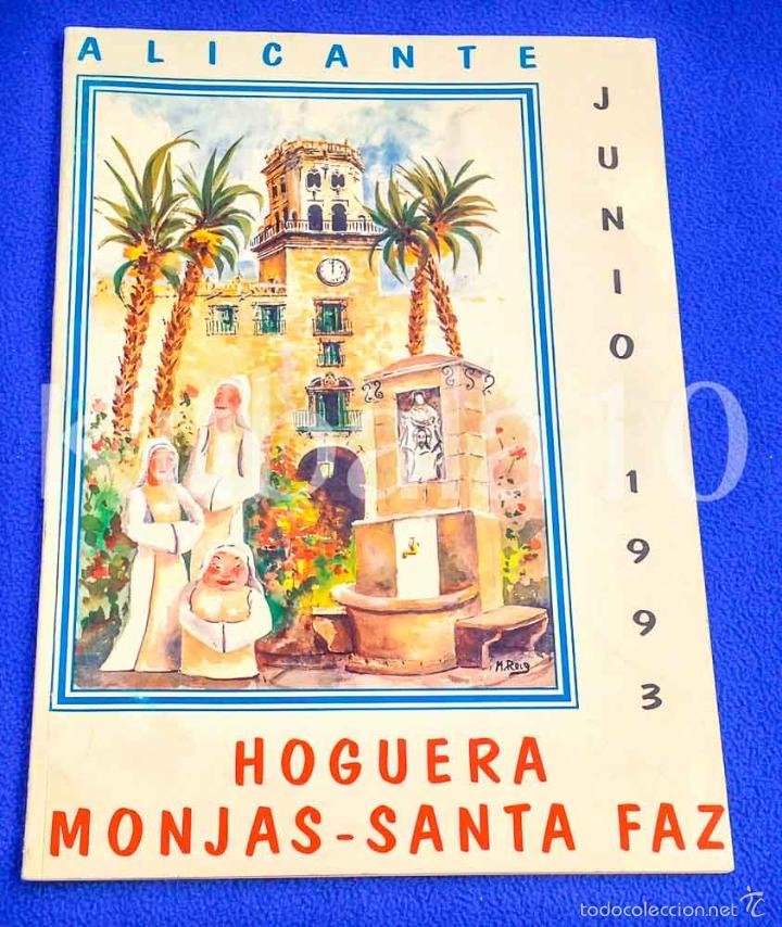 Coleccionismo de revistas y peri&oacute;dicos: HOGUERA MONJAS-SANTA FAZ &middot;&middot; ALICANTE &middot;&middot; 1993 ● KB0694
