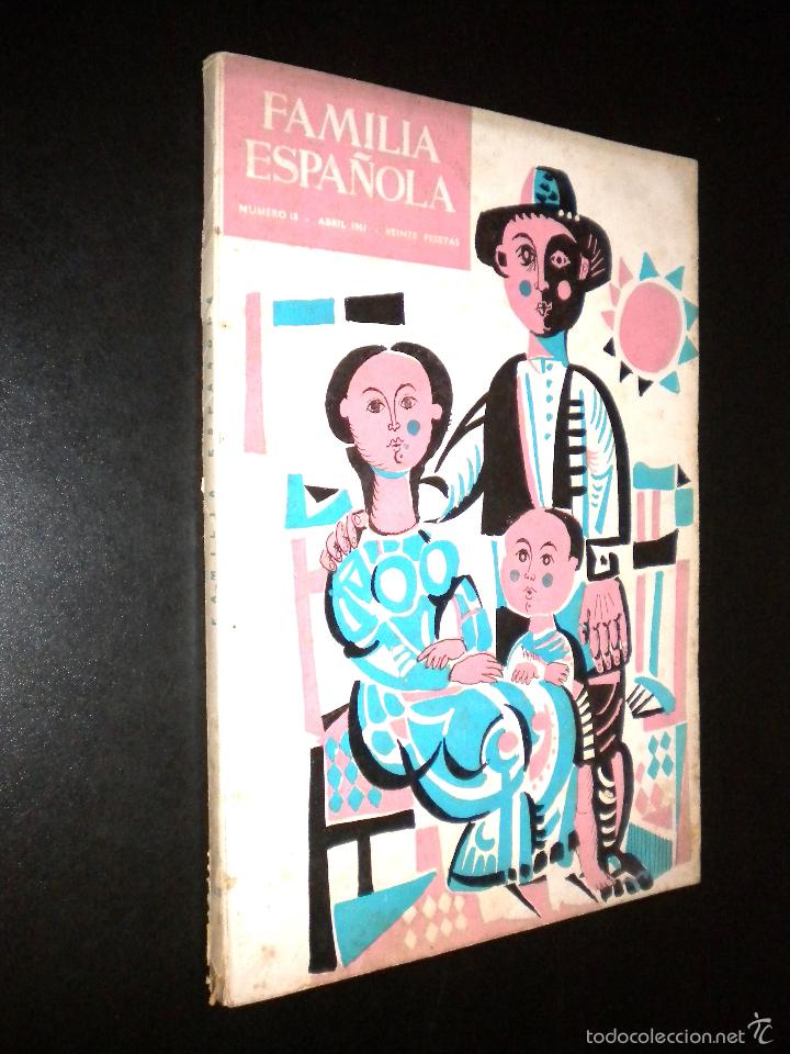 Collection Magazines and Newspapers: familia espa&ntilde;ola / 18 / abril 1961