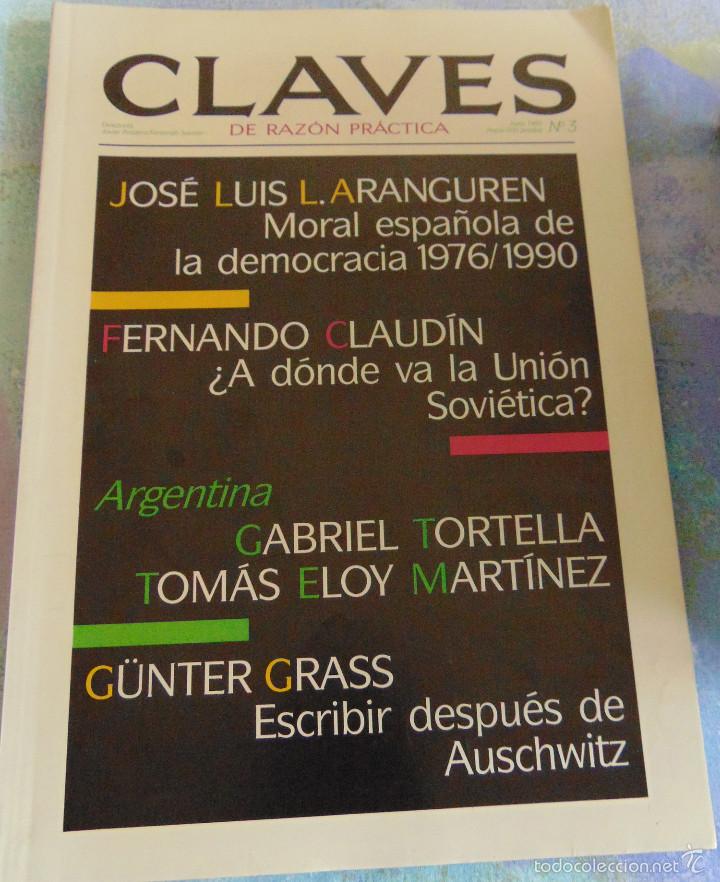 Coleccionismo de Revistas y Peri&oacute;dicos: CLAVES DE LA RAZ&Oacute;N PR&Aacute;CTICA - N&ordm;3 - JUNIO 1990 - JOSE LUIS ARANGUREN - JAVIER MARIAS - GUNTER GRASS