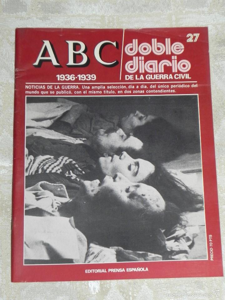 Coleccionismo de Revistas y Peri&oacute;dicos: Vendo Fasciculo Colecci&oacute;n ABC (Doble Diario de la Guerra Civil, N&ordm; 27).