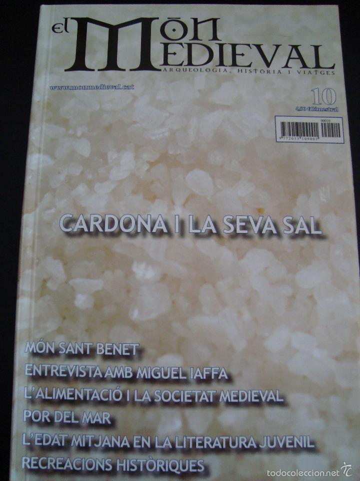 Coleccionismo de Revistas y Peri&oacute;dicos: EL MON MEDIEVAL 10. CARDONA I LA SEVA SAL. CATAL&Aacute;N.