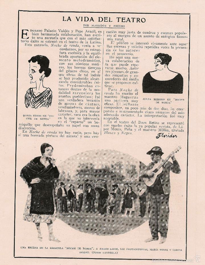 Coleccionismo de revistas y peri&oacute;dicos: * TEATRO * Zarzuela Noche de Ronda, Mar&iacute;a Berri y Garc&iacute;a Ib&aacute;&ntilde;ez - 1921