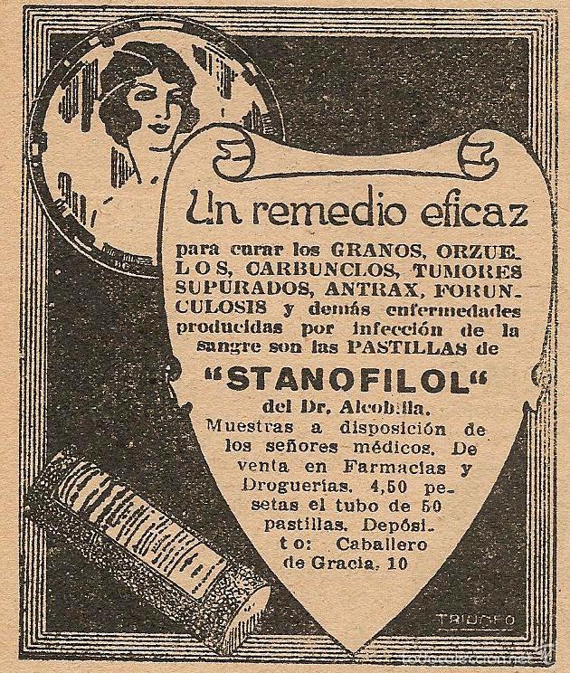 Collection Magazines and Newspapers: Publicidad pastillas STANOFILOL contra los granos, orzuelos, carbunclos&hellip;Dr. Alcobilla - 1921