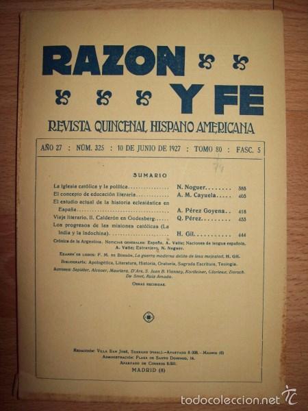 Collectionnisme de Revues et Journaux: RAZ&Oacute;N Y FE : Revista Quincenal Hispano Americana. A&ntilde;o 27 ; N&ordm; 325 ; 10 de junio de 1927