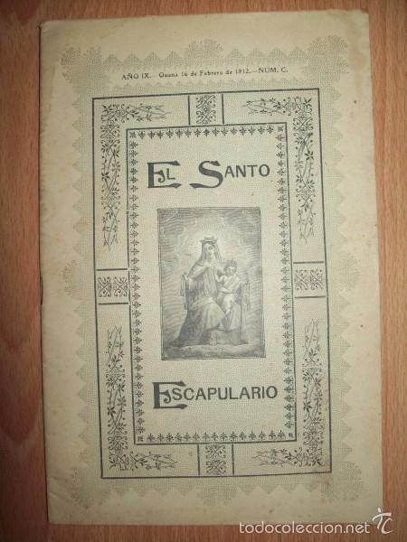 Sammeln von Zeitschriften und Zeitungen: EL SANTO ESCAPULARIO : Revista Cat&oacute;lica Mensual. A&ntilde;o IX ; 16 febrero 1912 ; N&uacute;m. C