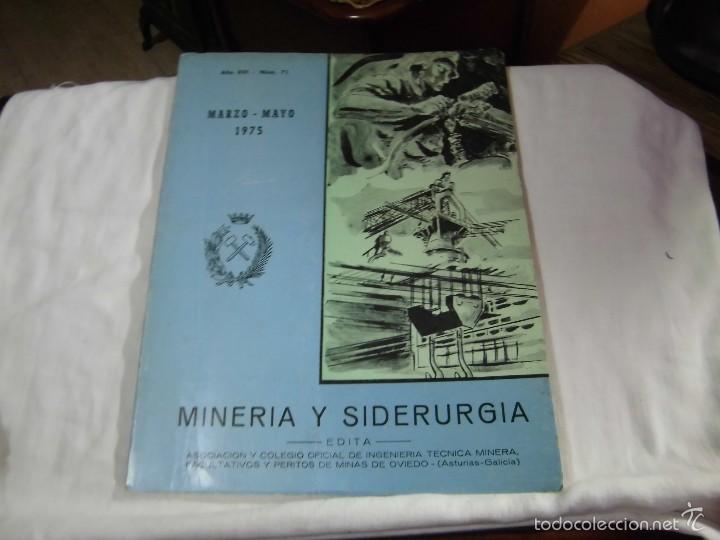 Colecionismo de Revistas e Jornais: REVISTA MINERIA Y SIDERURGIA.MARZO-MAYO 1975.-N&ordm; 71.-A&Ntilde;O XVI