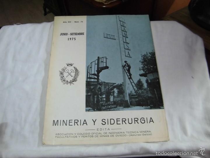Colecionismo de Revistas e Jornais: REVISTA MINERIA Y SIDERURGIA.JUNIO-SEPTIEMBRE 1975.-N&ordm; 72.-A&Ntilde;O XVI