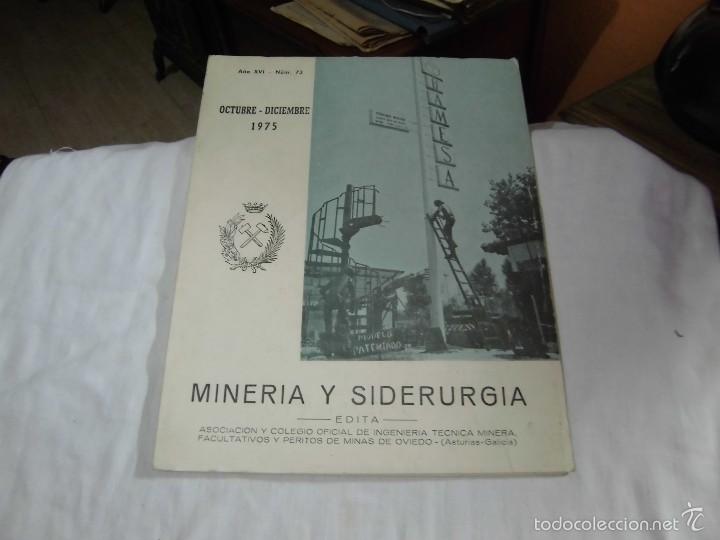 Colecionismo de Revistas e Jornais: REVISTA MINERIA Y SIDERURGIA.OCTUBRE-DICIEMBRE 1975.-N&ordm; 73.-A&Ntilde;O XVI