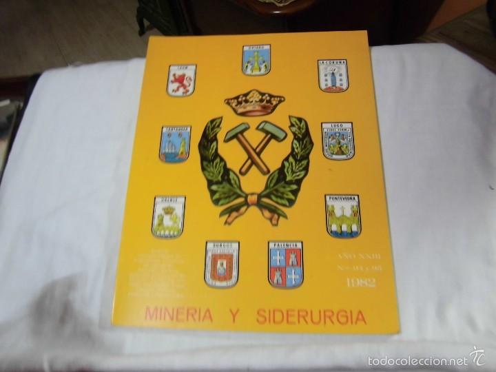 Coleccionismo de revistas y peri&oacute;dicos: REVISTA MINERIA Y SIDERURGIA.N&ordm; 94 Y 95  .-A&Ntilde;O XXIII.-1982