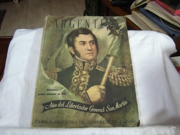 Coleccionismo de revistas y peri&oacute;dicos: ARGENTINA.BARCELONA PRIMER SEMESTRE DE 1950.NUMERO EXTRAORDINARIO.A&Ntilde;O DEL LIBERTADOR GENERAL SAN MAR