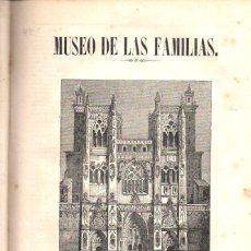 Coleccionismo de Revistas y Periódicos: MUSEO DE LAS FAMILIAS - AÑOS 1849 1850 1851 COMPLETOS - NUMEROSOS GRABADOS