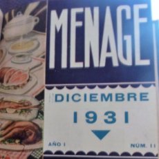 Coleccionismo de Revistas y Periódicos: LOTE REVISTA DEL ARTE DE LA COCINA Y PASTELERIA MODERNAS MENAGE AÑO 1931 ENCUADERNADAS RECETAS. Lote 57112061